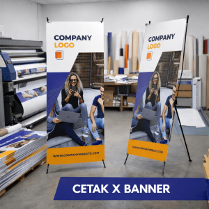 Cetak X Banner Jakarta Timur Jasa Cetak X Banner Custom & Murah